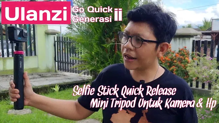 Ulanzi Go-Quick II Tongsis Selfie Stick Mini Tripod Dengan Fitur Quick Release