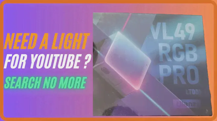 Need a Light for Youtube ? Search No More : Ulanzi VL49 Pro RGB Light