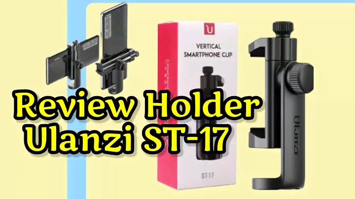 Review Holder HP Ulanzi ST-17 @deluxemen9687